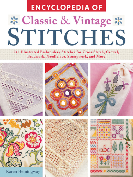 Title details for Encyclopedia of Classic & Vintage Stitches by Karen Hemingway - Available